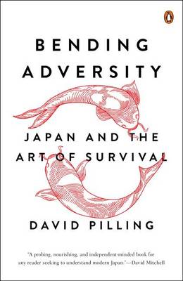 Bending Adversity by David Pilling