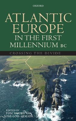 Atlantic Europe in the First Millennium BC book