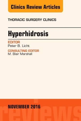 Hyperhidrosis, An Issue of Thoracic Surgery Clinics of North America book