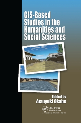 GIS-based Studies in the Humanities and Social Sciences book