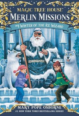 Magic Tree House #32 Winter Of The Ice Wizard by Mary Pope Osborne