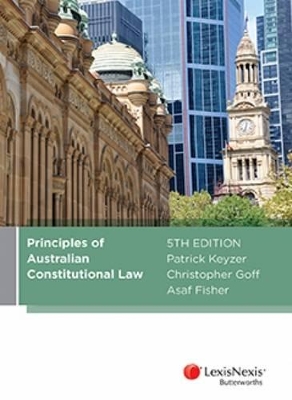 Principles of Australian Constitutional Law book