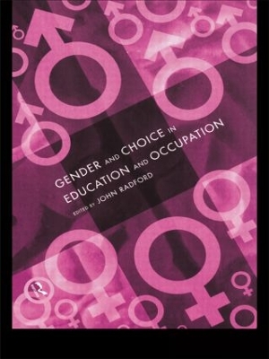 Gender and Choice in Education and Occupation book