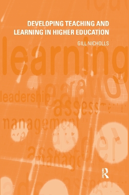 Developing Teaching and Learning in Higher Education book