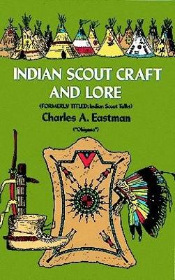 Indian Scoutcraft and Lore book