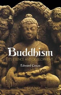 Buddhism by Edward Conze