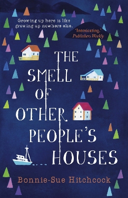 Smell of Other People's Houses book