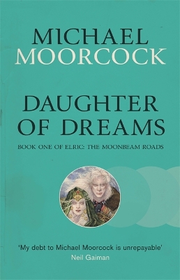 Daughter of Dreams by Michael Moorcock