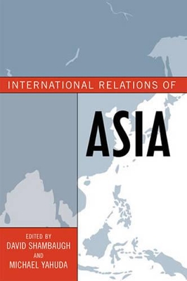 International Relations of Asia by David Shambaugh