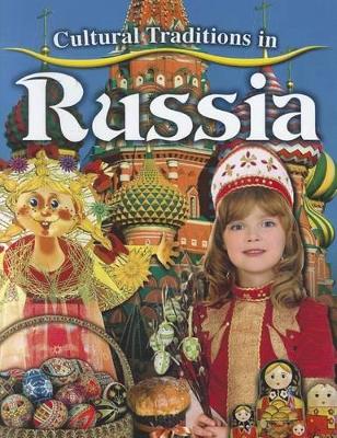 Cultural Traditions in Russia book