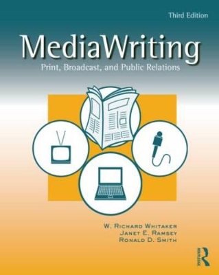 MediaWriting by W. Richard Whitaker