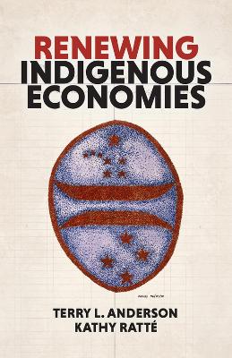 Renewing Indigenous Economies book