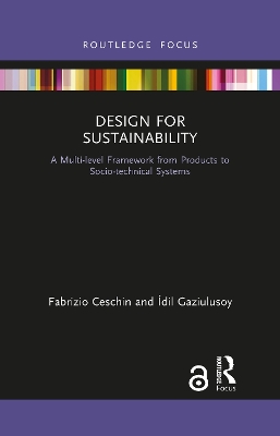 Design for Sustainability: A Multi-level Framework from Products to Socio-technical Systems book