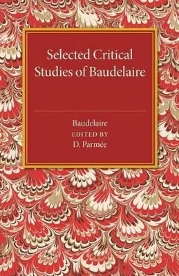 Selected Critical Studies of Baudelaire book