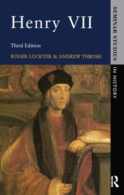Henry VII by Roger Lockyer