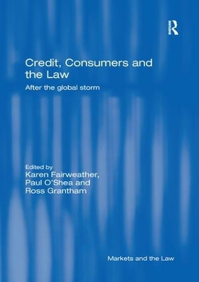 Credit, Consumers and the Law: After the global storm book