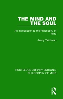 Mind and the Soul by Jenny Teichman