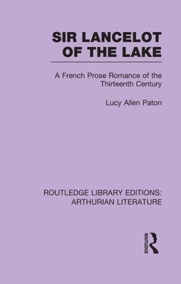 Sir Lancelot of the Lake by Lucy Allen Paton