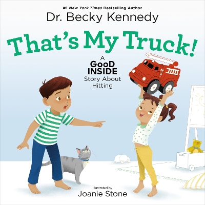 That's My Truck!: A Good Inside Story About Hitting book