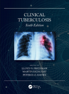 Clinical Tuberculosis by Lloyd N. Friedman