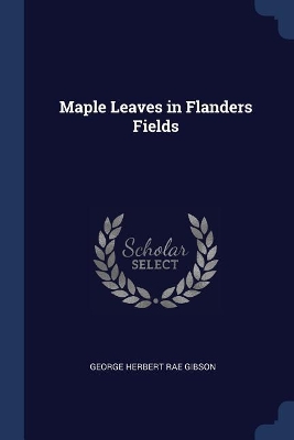 Maple Leaves in Flanders Fields book