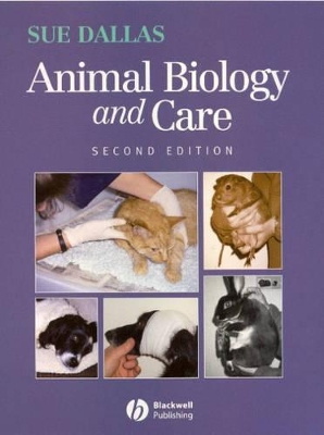 Animal Biology and Care by Sue Dallas