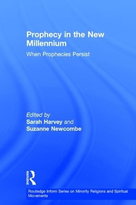 Prophecy in the New Millennium by Suzanne Newcombe