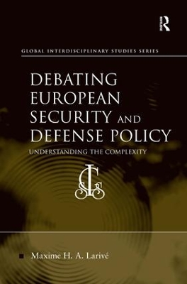 Debating European Security and Defense Policy book