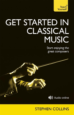 Get Started In Classical Music book