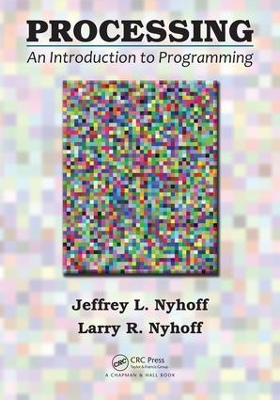 Processing by Jeffrey L. Nyhoff