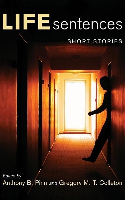 Life Sentences: Short Stories book