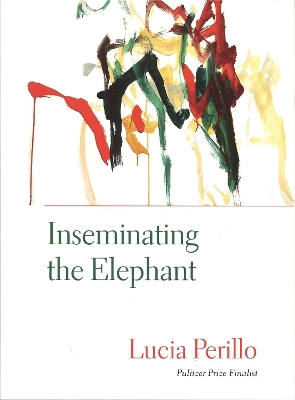 Inseminating the Elephant book