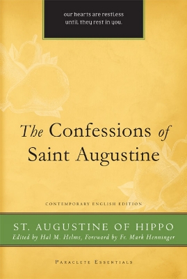 Confessions of St. Augustine by St. Augustine