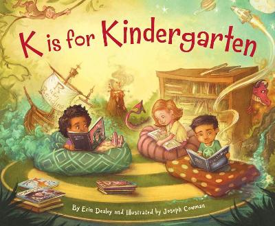 K Is for Kindergarten book