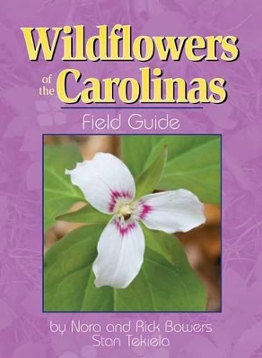 Wildflowers of the Carolinas Field Guide book