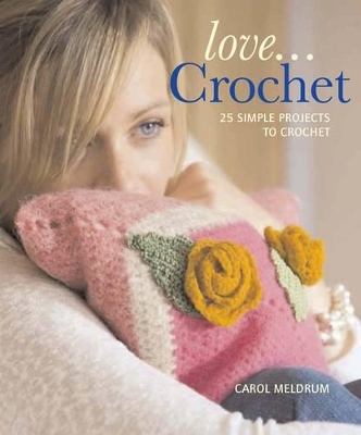 Love...Crochet book