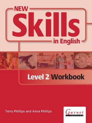 New Skills in English - Level 2 - Workbook with Audio CDs by Terry Phillips