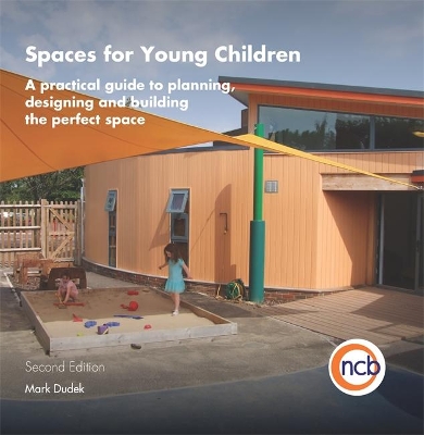 Spaces for Young Children, Second Edition book