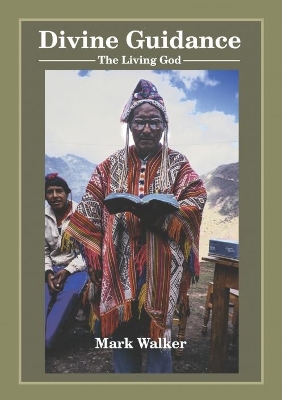 Divine Guidance: The Living God book