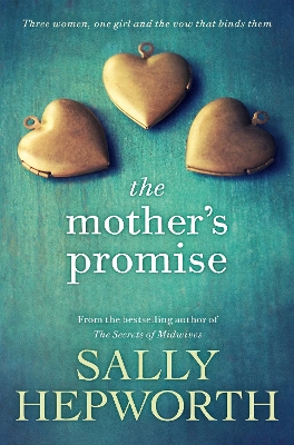 Mother's Promise by Sally Hepworth