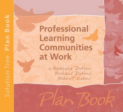 Professional Learning Communities at Work Plan Book book