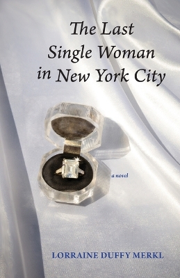 The Last Single Woman in New York City book