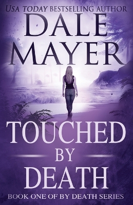 Touched by Death book