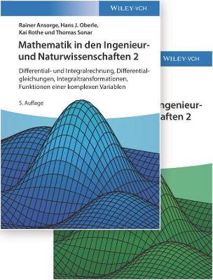 Mathematik in den Ingenieur- und Naturwissenschaften, Lehrbuch plus Aufgaben und Lösungen im Set: Differential- und Integralrechnung, Differentialgleichungen, Integraltransformationen, Funktionen einer komplexen Variablen book