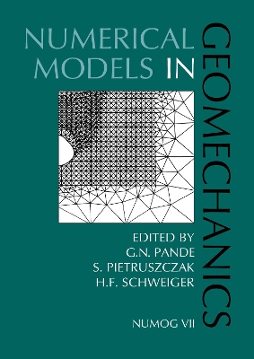 Numerical Models in Geomechanics by G.N. Pande