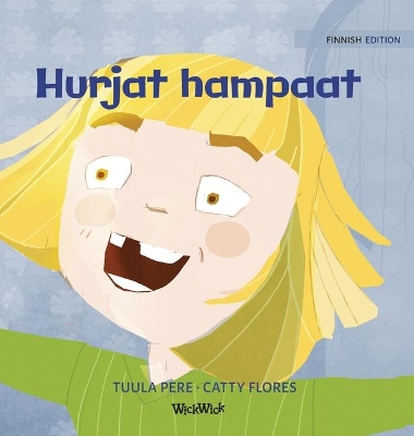 Hurjat hampaat: Finnish Edition of Terrific Teeth by Tuula Pere