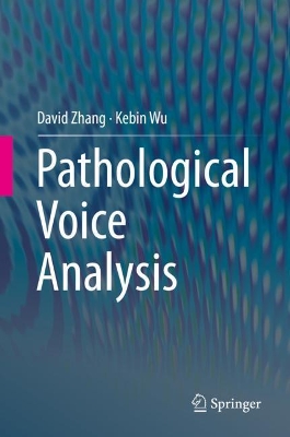 Pathological Voice Analysis book