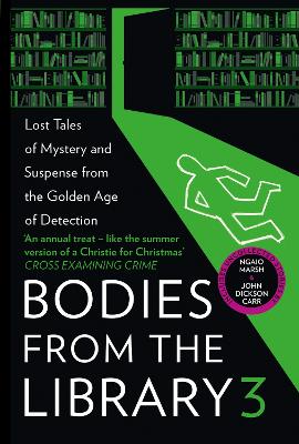 Bodies from the Library 3 by Tony Medawar