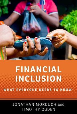 Financial Inclusion: What Everyone Needs to Know® book