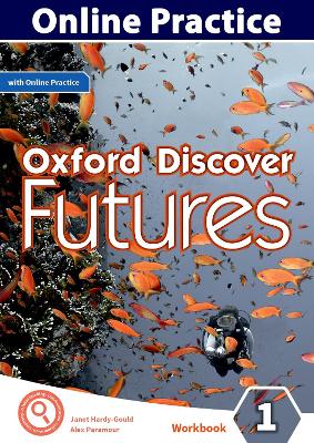 Oxford Discover Futures Level 1 Online Practice book